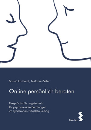 Buchcover Online persönlich beraten | Saskia Ehrhardt | EAN 9783708923772 | ISBN 3-7089-2377-4 | ISBN 978-3-7089-2377-2