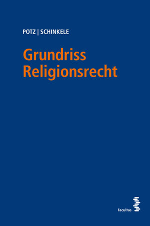 Buchcover Grundriss Religionsrecht | Richard Potz | EAN 9783708923963 | ISBN 3-7089-2396-0 | ISBN 978-3-7089-2396-3