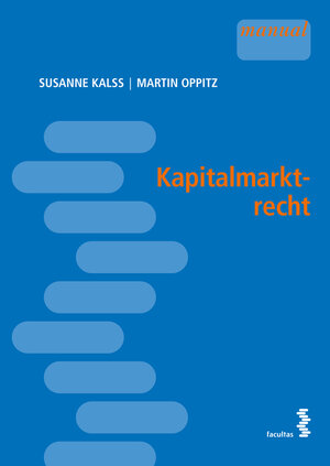 Buchcover Kapitalmarktrecht  | EAN 9783708924670 | ISBN 3-7089-2467-3 | ISBN 978-3-7089-2467-0