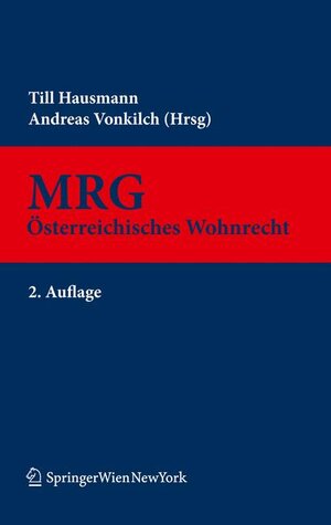 Buchcover Österreichisches Wohnrecht. MRG  | EAN 9783709100776 | ISBN 3-7091-0077-1 | ISBN 978-3-7091-0077-6