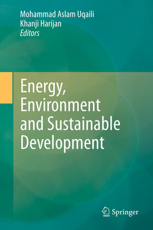 Buchcover Energy, Environment and Sustainable Development  | EAN 9783709101094 | ISBN 3-7091-0109-3 | ISBN 978-3-7091-0109-4
