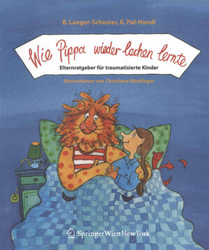 Buchcover Wie Pippa wieder lachen lernte | Brigitte Lueger-Schuster | EAN 9783709106389 | ISBN 3-7091-0638-9 | ISBN 978-3-7091-0638-9