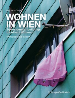 Buchcover Wohnen in Wien | Wojciech Czaja | EAN 9783709110362 | ISBN 3-7091-1036-X | ISBN 978-3-7091-1036-2