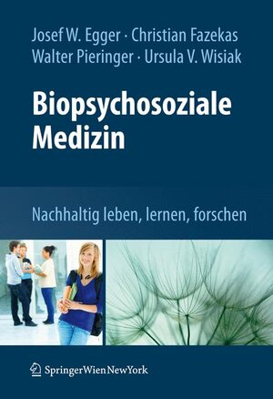 Buchcover Biopsychosoziale Medizin  | EAN 9783709110829 | ISBN 3-7091-1082-3 | ISBN 978-3-7091-1082-9