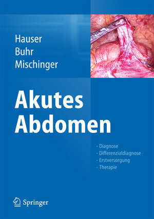 Buchcover Akutes Abdomen  | EAN 9783709114728 | ISBN 3-7091-1472-1 | ISBN 978-3-7091-1472-8