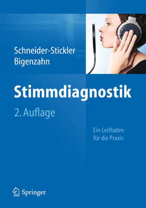 Buchcover Stimmdiagnostik | Berit Schneider-Stickler | EAN 9783709114797 | ISBN 3-7091-1479-9 | ISBN 978-3-7091-1479-7