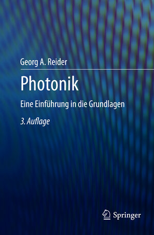 Buchcover Photonik | Georg A. Reider | EAN 9783709115206 | ISBN 3-7091-1520-5 | ISBN 978-3-7091-1520-6