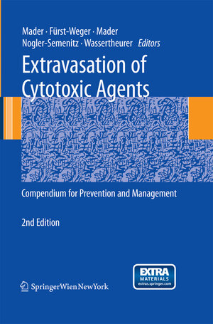Buchcover Extravasation of Cytotoxic Agents | Ines Mader | EAN 9783709116678 | ISBN 3-7091-1667-8 | ISBN 978-3-7091-1667-8