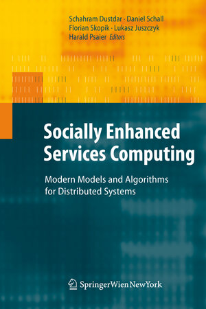Buchcover Socially Enhanced Services Computing  | EAN 9783709116722 | ISBN 3-7091-1672-4 | ISBN 978-3-7091-1672-2