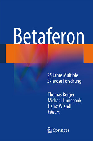 Buchcover Betaferon®  | EAN 9783709117651 | ISBN 3-7091-1765-8 | ISBN 978-3-7091-1765-1