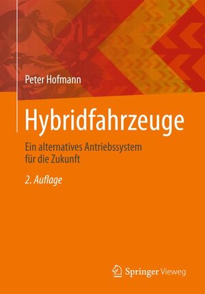 Buchcover Hybridfahrzeuge | Peter Hofmann | EAN 9783709117798 | ISBN 3-7091-1779-8 | ISBN 978-3-7091-1779-8