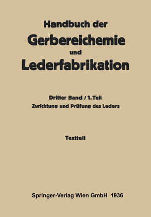 Buchcover Zurichtung und Prüfung des Leders -Textteil | Hellmut Gnamm | EAN 9783709122112 | ISBN 3-7091-2211-2 | ISBN 978-3-7091-2211-2