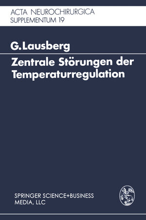 Buchcover Zentrale Störungen der Temperaturregulation | Gerhard Lausberg | EAN 9783709122846 | ISBN 3-7091-2284-8 | ISBN 978-3-7091-2284-6