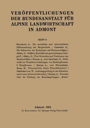 Buchcover Veröffentlichungen der Bundesanstalt für alpine Landwirtschaft in Admont  | EAN 9783709123133 | ISBN 3-7091-2313-5 | ISBN 978-3-7091-2313-3