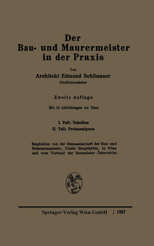 Buchcover Der Bau- und Maurermeister in der Praxis | Edmund Schönauer | EAN 9783709123447 | ISBN 3-7091-2344-5 | ISBN 978-3-7091-2344-7