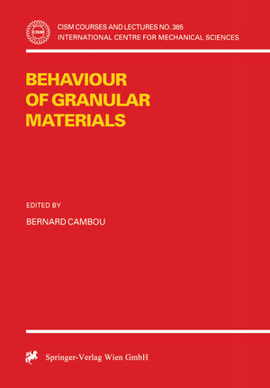 Buchcover Behaviour of Granular Materials | EAN 9783709125267 | ISBN 3-7091-2526-X | ISBN 978-3-7091-2526-7