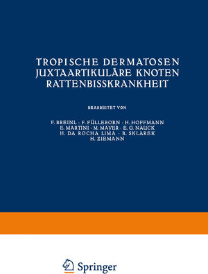 Buchcover Tropische Dermatosen; juxtaartikuläre Knoten; Rattenbißkrankheit | Kenneth A. Loparo | EAN 9783709130414 | ISBN 3-7091-3041-7 | ISBN 978-3-7091-3041-4