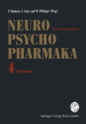 Buchcover Neuro-Psychopharmaka - Ein Therapie-Handbuch  | EAN 9783709132821 | ISBN 3-7091-3282-7 | ISBN 978-3-7091-3282-1