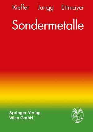 Buchcover Sondermetalle | Richard Kieffer | EAN 9783709133873 | ISBN 3-7091-3387-4 | ISBN 978-3-7091-3387-3