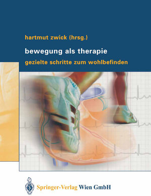 Buchcover Bewegung als Therapie  | EAN 9783709137321 | ISBN 3-7091-3732-2 | ISBN 978-3-7091-3732-1