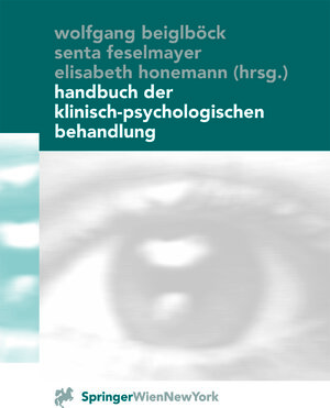 Buchcover Handbuch der klinisch-psychologischen Behandlung  | EAN 9783709137680 | ISBN 3-7091-3768-3 | ISBN 978-3-7091-3768-0