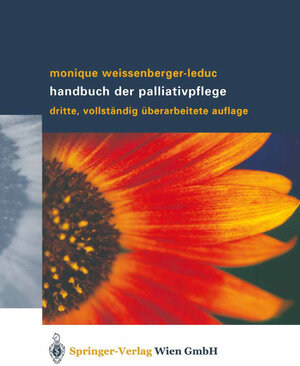 Buchcover Handbuch der Palliativpflege | Monique Weissenberger-Leduc | EAN 9783709137697 | ISBN 3-7091-3769-1 | ISBN 978-3-7091-3769-7