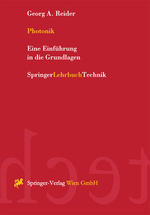 Buchcover Photonik | Georg A. Reider | EAN 9783709138014 | ISBN 3-7091-3801-9 | ISBN 978-3-7091-3801-4