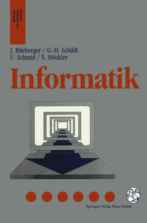 Buchcover Informatik | Johann Blieberger | EAN 9783709140543 | ISBN 3-7091-4054-4 | ISBN 978-3-7091-4054-3
