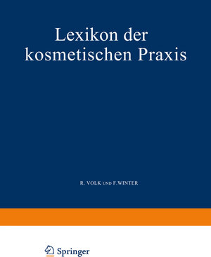 Buchcover Lexikon der Kosmetischen Praxis | R. Volk | EAN 9783709151495 | ISBN 3-7091-5149-X | ISBN 978-3-7091-5149-5
