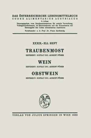 Buchcover Traubenmost. Wein. Obstwein | August Füger | EAN 9783709152379 | ISBN 3-7091-5237-2 | ISBN 978-3-7091-5237-9