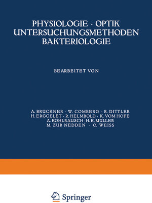 Buchcover Physiologie · Optik Untersuchungsmethoden Bakteriologie | A. Brückner | EAN 9783709152584 | ISBN 3-7091-5258-5 | ISBN 978-3-7091-5258-4