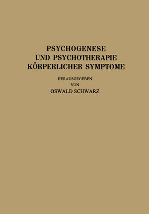 Buchcover Psychogenese und Psychotherapie Körperlicher Symptome | R. Allers | EAN 9783709152812 | ISBN 3-7091-5281-X | ISBN 978-3-7091-5281-2