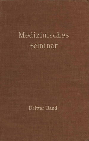 Buchcover Medizinisches Seminar  | EAN 9783709152850 | ISBN 3-7091-5285-2 | ISBN 978-3-7091-5285-0