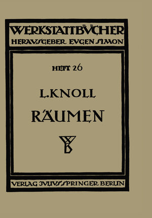 Buchcover Räumen | Leonhard Knoll | EAN 9783709153567 | ISBN 3-7091-5356-5 | ISBN 978-3-7091-5356-7