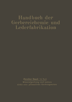 Buchcover Mineralgerbung und andere nicht rein pflanzliche Gerbungsarten | D. Balaanyi | EAN 9783709154236 | ISBN 3-7091-5423-5 | ISBN 978-3-7091-5423-6