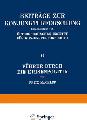 Buchcover Führer Durch Die Krisenpolitik | Fritz Machlup | EAN 9783709159552 | ISBN 3-7091-5955-5 | ISBN 978-3-7091-5955-2