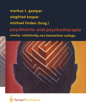 Buchcover Psychiatrie und Psychotherapie  | EAN 9783709160688 | ISBN 3-7091-6068-5 | ISBN 978-3-7091-6068-8