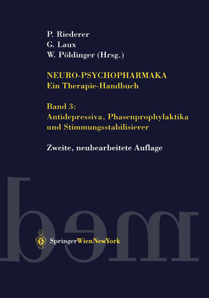 Buchcover Neuro-Psychopharmaka Ein Therapie-Handbuch  | EAN 9783709161500 | ISBN 3-7091-6150-9 | ISBN 978-3-7091-6150-0