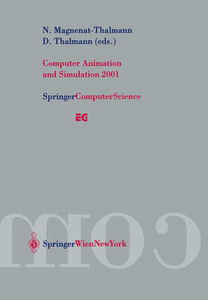 Buchcover Computer Animation and Simulation 2001 | EAN 9783709162408 | ISBN 3-7091-6240-8 | ISBN 978-3-7091-6240-8