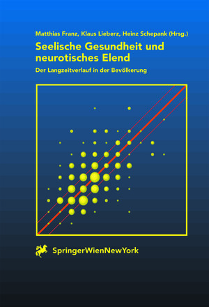 Buchcover Seelische Gesundheit und neurotisches Elend  | EAN 9783709162989 | ISBN 3-7091-6298-X | ISBN 978-3-7091-6298-9
