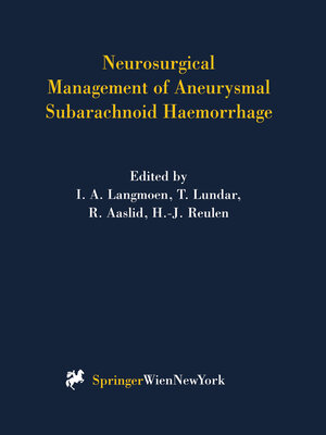 Buchcover Neurosurgical Management of Aneurysmal Subarachnoid Haemorrhage  | EAN 9783709163771 | ISBN 3-7091-6377-3 | ISBN 978-3-7091-6377-1