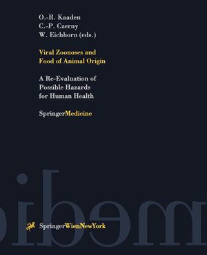 Buchcover Viral Zoonoses and Food of Animal Origin  | EAN 9783709165348 | ISBN 3-7091-6534-2 | ISBN 978-3-7091-6534-8