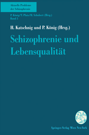 Buchcover Schizophrenie und Lebensqualität  | EAN 9783709166260 | ISBN 3-7091-6626-8 | ISBN 978-3-7091-6626-0