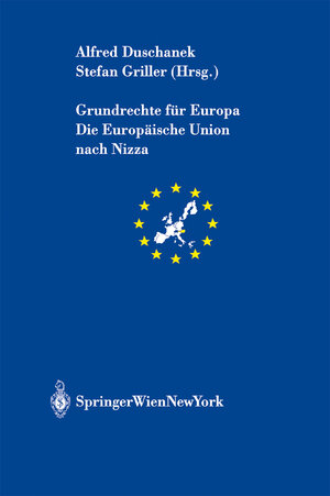 Buchcover Grundrechte für Europa  | EAN 9783709167342 | ISBN 3-7091-6734-5 | ISBN 978-3-7091-6734-2