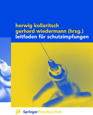 Buchcover Leitfaden für Schutzimpfungen  | EAN 9783709167755 | ISBN 3-7091-6775-2 | ISBN 978-3-7091-6775-5