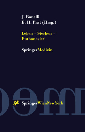 Buchcover Leben — Sterben — Euthanasie?  | EAN 9783709167878 | ISBN 3-7091-6787-6 | ISBN 978-3-7091-6787-8