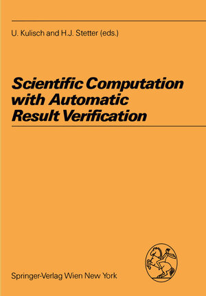 Buchcover Scientific Computation with Automatic Result Verification | EAN 9783709169575 | ISBN 3-7091-6957-7 | ISBN 978-3-7091-6957-5