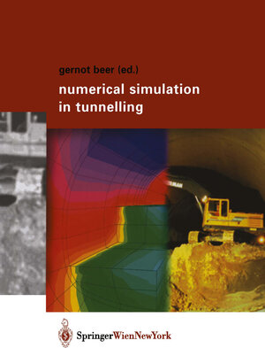 Buchcover Numerical Simulation in Tunnelling | EAN 9783709172216 | ISBN 3-7091-7221-7 | ISBN 978-3-7091-7221-6