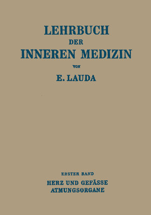 Buchcover Lehrbuch der Inneren Medizin | Ernst Lauda | EAN 9783709176115 | ISBN 3-7091-7611-5 | ISBN 978-3-7091-7611-5