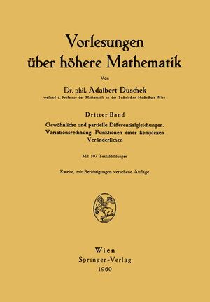 Buchcover Vorlesungen über höhere Mathematik | Adalbert Duschek | EAN 9783709176887 | ISBN 3-7091-7688-3 | ISBN 978-3-7091-7688-7